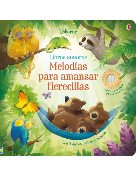 Melodías para amansar fierecillas