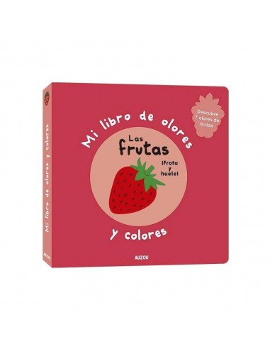 Mi libro de olores y colores: las frutas
